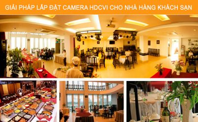 lắp đặt camera cho nhà hàng