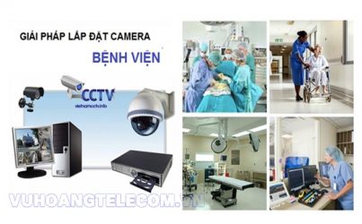 lắp đặt camera bệnh viện giá tốt