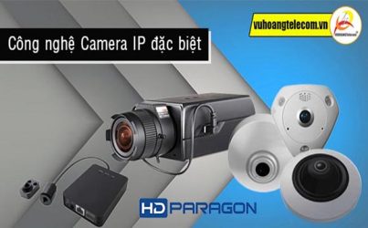 camera IP đặc biệt HDParagon