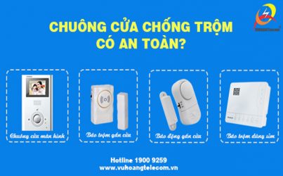 Chuông cửa chống trộm có an toàn