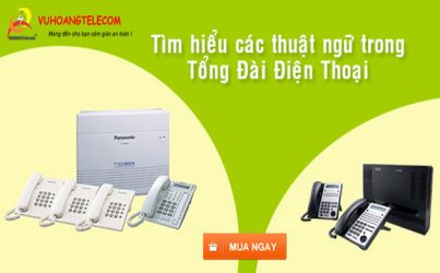 Thuật ngữ về tổng đài điện thoại