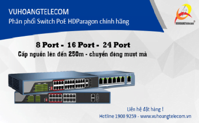 Phân phối Switch PoE HDPARAGON