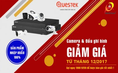 Camera Questek tiếp tục giảm giá mạnh hàng loạt