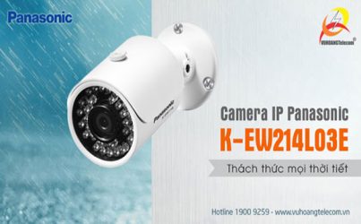 Bộ đôi camera IP Panasonic gây bão đầu năm 2018 4