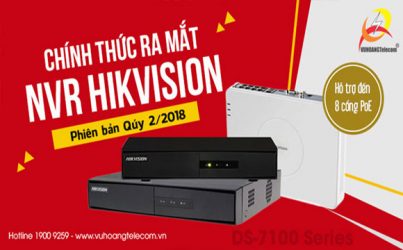 Đầu ghi hình IP Hikvision mới