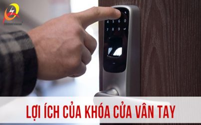 Lắp đặt khóa cửa vân tay có lợi ích gì?