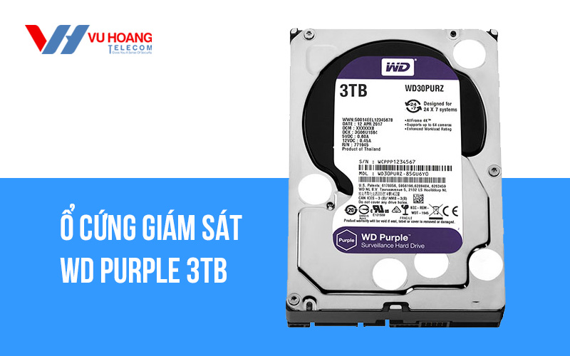 Ổ cứng giám sát WD Purple 3TB WD33PURZ giá rẻ