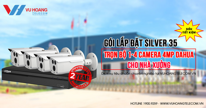 Trọn bộ camera 4MP Dahua cho nhà xưởng gói Silver 35