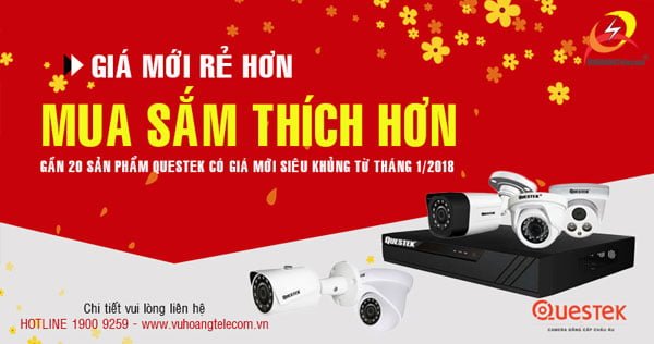 Camera Questek mới giá rẻ chính hãng tại Vuhoangtelecom