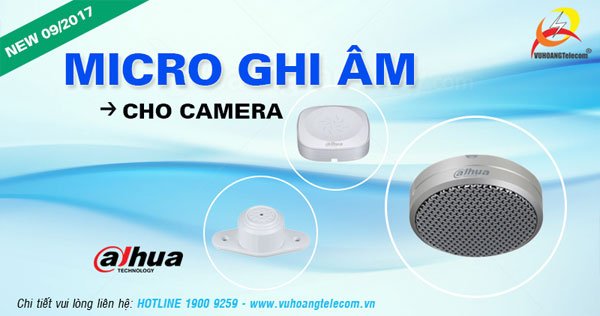 micro thu âm camera Dahua