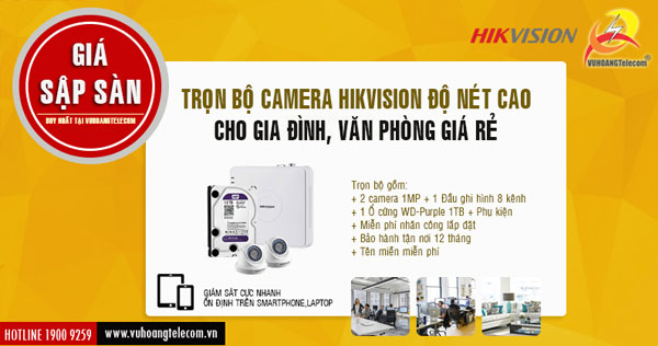 lắp đặt camera Hikvision uy tín chất lượng tại Vuhoangtelecom