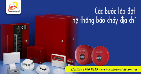 lắp đặt hệ thống báo cháy địa chỉ