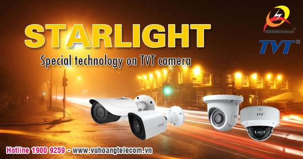 Công nghệ Starlight ở camera TVT