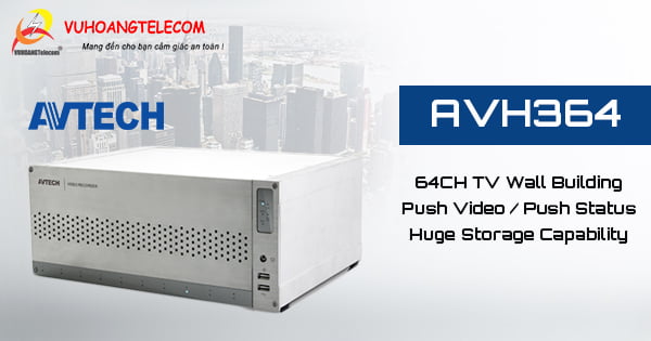 Đầu ghi 64 kênh AVTECH 