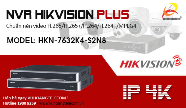 Đầu ghi hình Hikvision Plus -2 