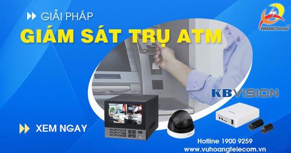 camera giám sát trụ ATM