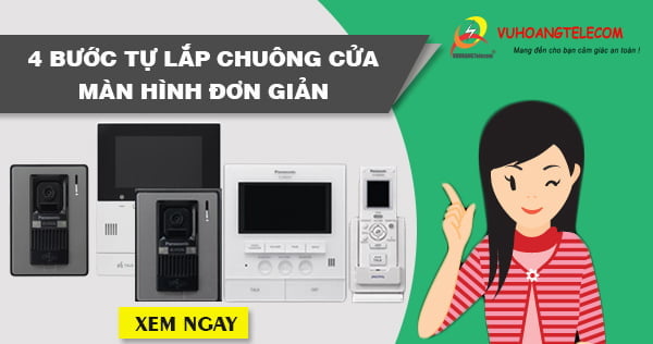  lắp đặt chuông cửa có hình