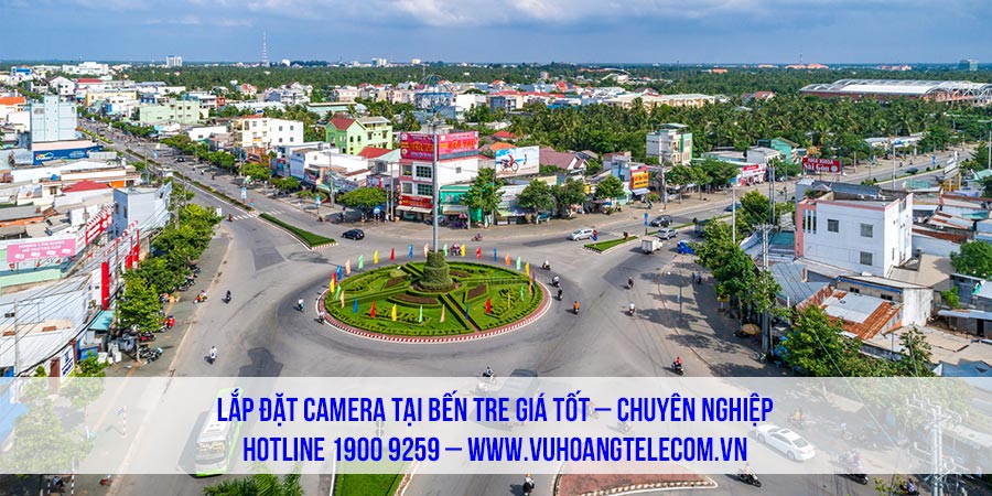 lắp đặt camera tại Bến Tre giá tốt ngay hôm nay