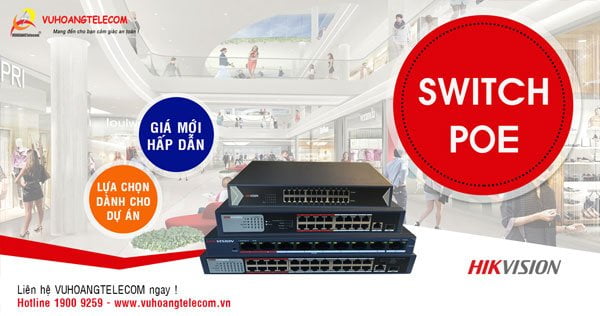 Switch POE Hikvision giá tốt
