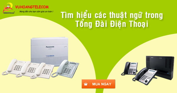 thuật ngữ tổng đài điện thoại