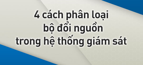 cách phân loại bộ đổi nguồn