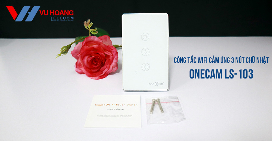 Công tắc Wifi cảm ứng chạm 3 nút ONECAM LS-103 giá tốt