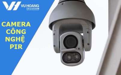 camera cong nghe PIR la gi