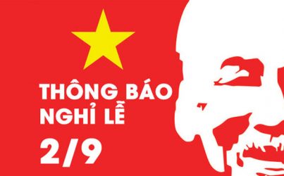 Thông báo lịch nghỉ lễ Quốc Khánh 2/9/2019