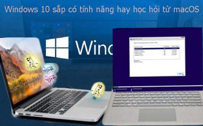 windows 10 sap co tinh nang hay hoc hoi tu macOS