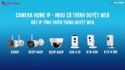 Video hướng dẫn cách đặt IP tĩnh trên tất cả dòng camera Wifi IMOU