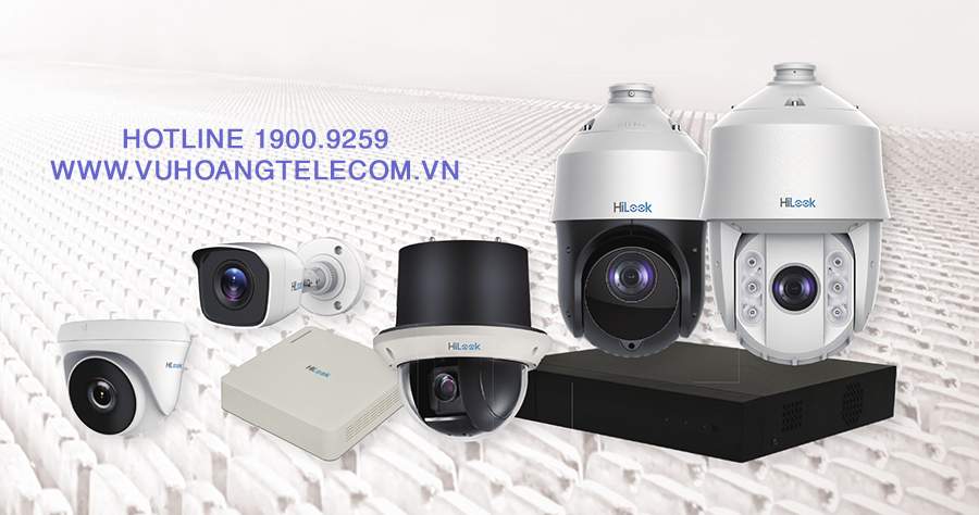 Camera HiLook xuất xứ Trung Quốc chất lượng cao