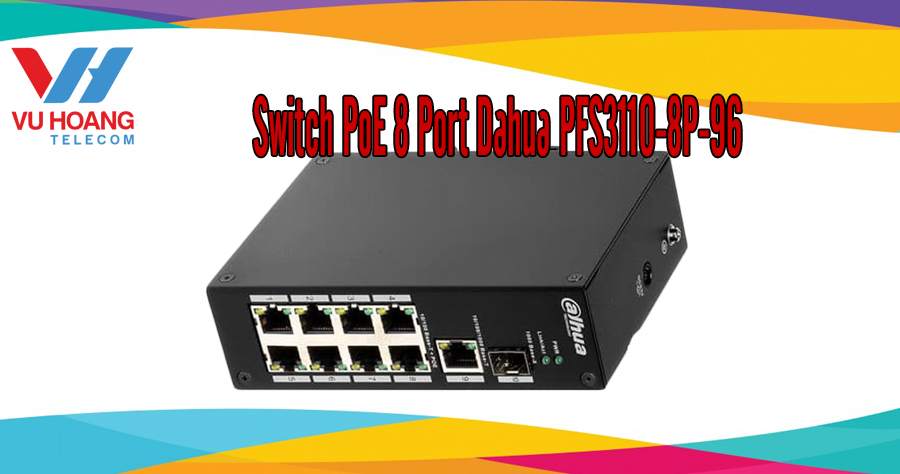 Switch PoE 8 Port Dahua PFS3110-8P-96