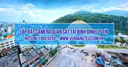 lap dat camera tai Binh Dinh