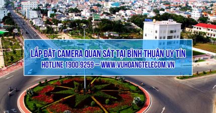 dich vu lap dat camera Binh Thuan