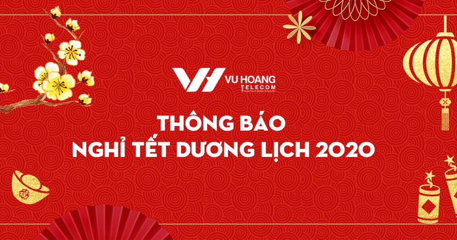 Thông báo nghỉ Tết Dương Lịch 2020