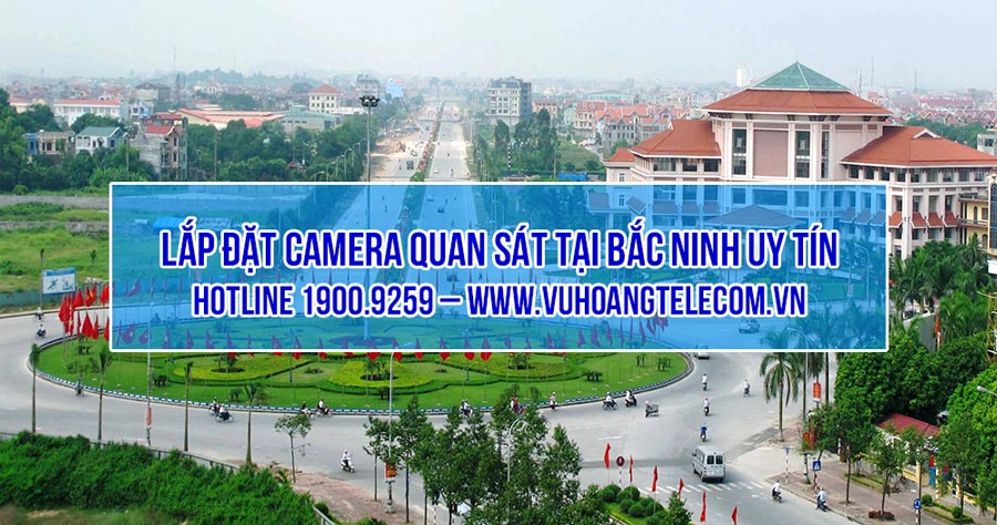 lap dat camera tai bac ninh