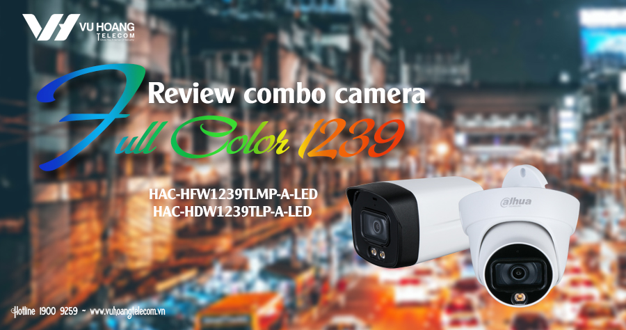 Review combo camera Dahua 1239