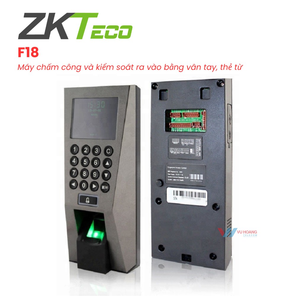 Thiết Bị Kiểm Soát Ra Vào Bằng Vân Tay ZKTeco F18 Giá Tốt