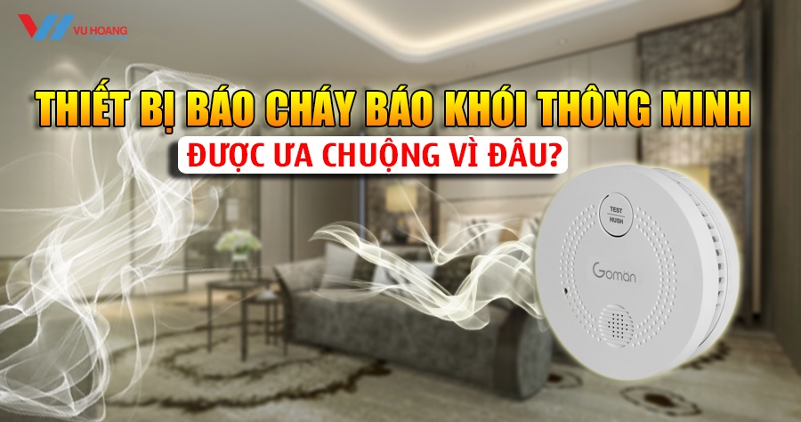 thiet bi cam bien bao chay bao khoi thong minh