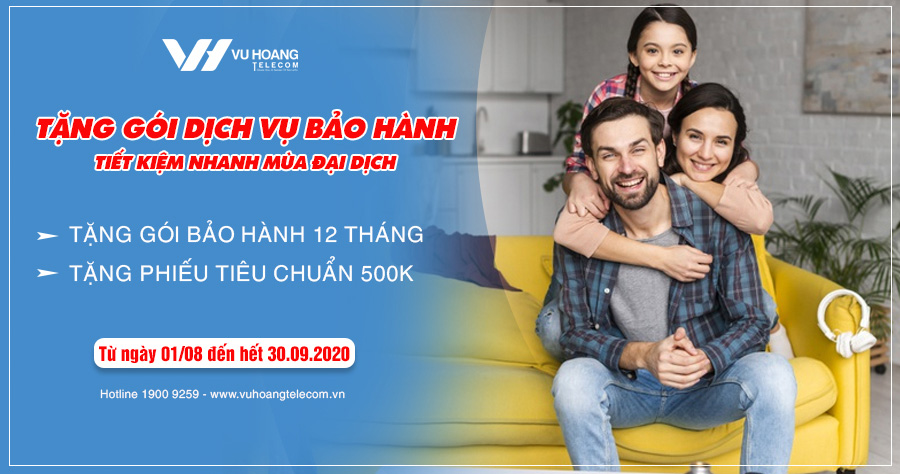 Tặng gói dịch vụ bảo hành - Tiết kiệm nhanh mùa đại dịch