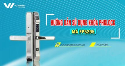 huong dan su dung khoa PHGLock ma FP5295