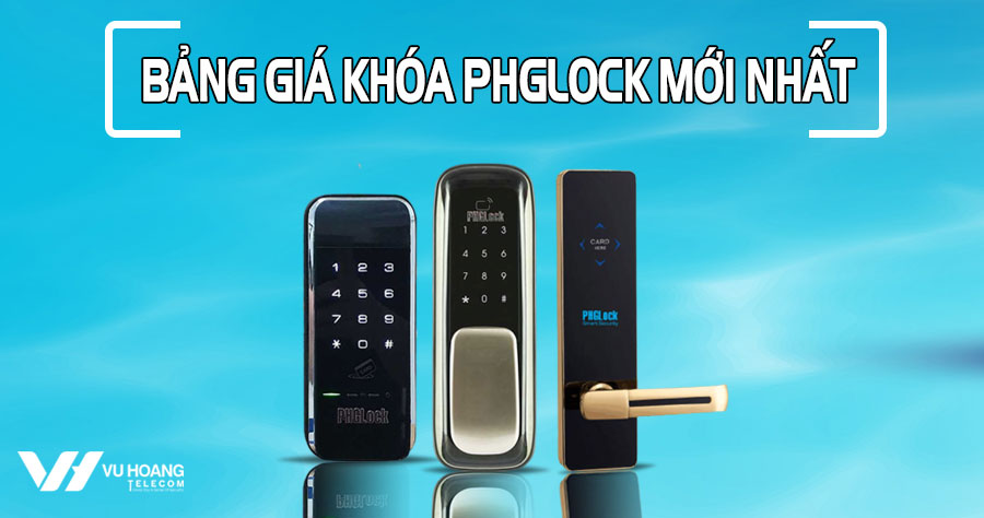 bang gia khoa phglock moi nhat