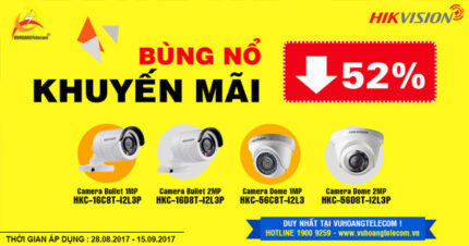 Mua camera Hikvision Plus từ hôm nay - Giảm ngay 52%