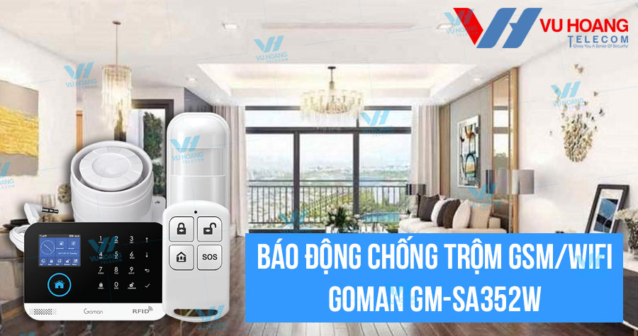 Báo động chống trộm GSM/WIFI GOMAN GM-SA352W