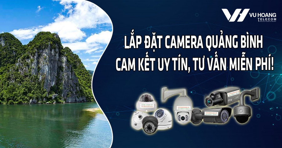 lap dat camera Quang Binh 