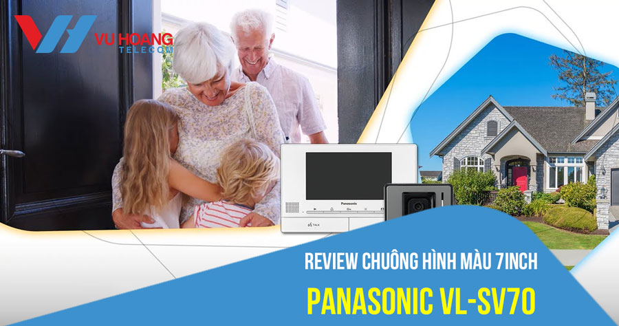 Review chuông hình màu Panasonic VL-SV70 mới nhất năm 2021