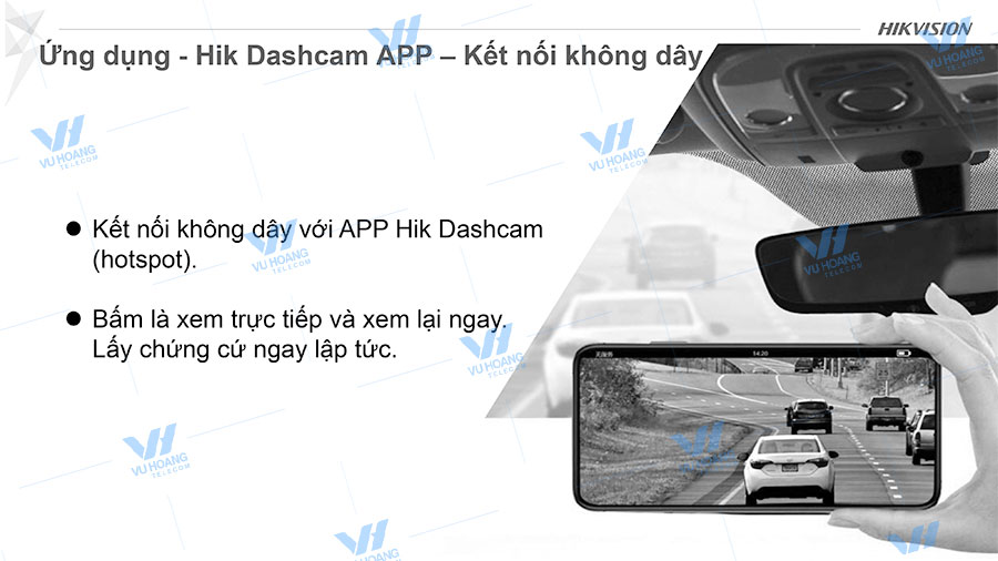 Hik Dashcam APP – Kết nối không dây