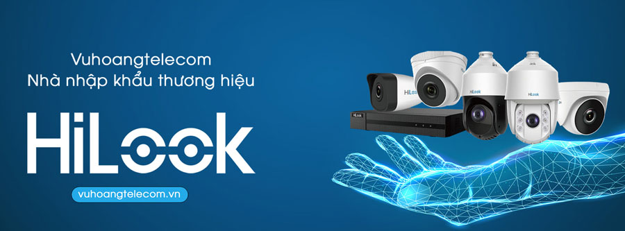 Chính sách bán hàng camera Hilook tại Vuhoangtelecom