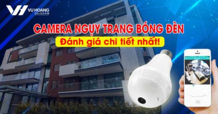 camera nguy trang bong den