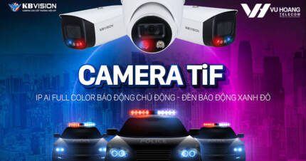 Dòng camera TiF KBVISION mới